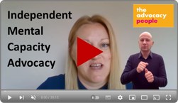 Independent Mental Capacity Advocacy video